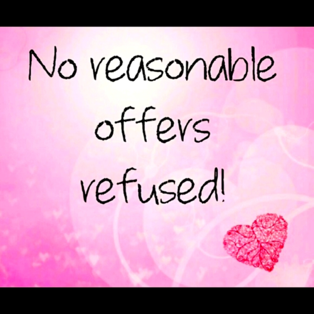 No reasonable offers refused